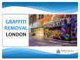 Graffiti Removal Company London PowerPoint PPT Presentation