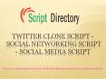 Twitter Clone Script - Social Networking Script - Social Media Script PowerPoint PPT Presentation
