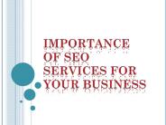 Importance of SEO Services for Your Business