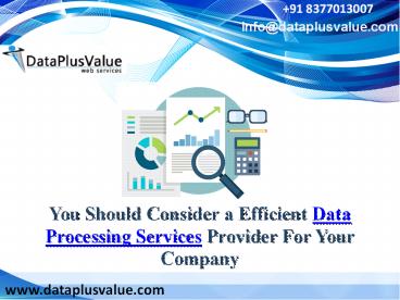 Impressive Data Processing Services to Run Effective Businesses
