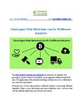 Check Again What Blockchain Can Do To Different Industries PowerPoint PPT Presentation