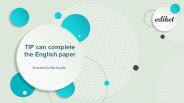 TIP can complete the English paper