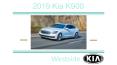 Upcoming New 2019 Kia K900 with its own class and style – Westside Kia PowerPoint PPT Presentation