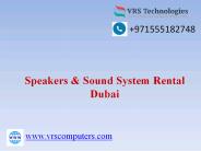 Sound System Rental - Audio Visual Rental in Dubai