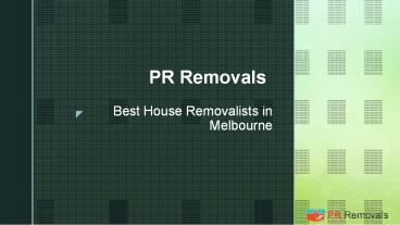 home removals Melbourne