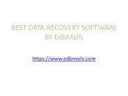 EdbMails EDB to PST Converter.