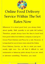 Online Food Delivery Service Within The Set Rates Now