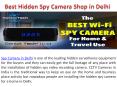 Spy Hidden Camera in Delhi (1) PowerPoint PPT Presentation