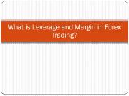 What is Leverage and Margin in Forex Trading?