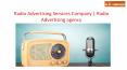 Radio Advertising Services Company | Radio Advertising agency PowerPoint PPT Presentation