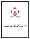 Important Commodity Trading Tips to Begin Trading the Online Commodity Markets PowerPoint PPT Presentation