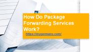 How Do Package Forwarding Services Work?