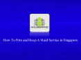 Maid Service Singapore PowerPoint PPT Presentation