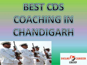 Best CDS Coaching in chandigarh