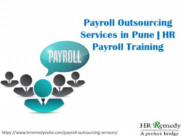 Payroll outsourcing services in pune | HR Remedy India