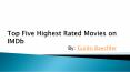 Highest Rated Movies on IMDb by Guido Baechler PowerPoint PPT Presentation