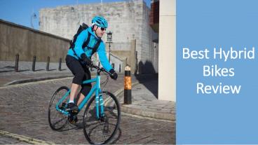 Best Hybrid Bikes Review