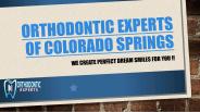 Orthodontist in Colorado Springs