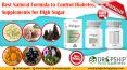 Best Natural Formula to Control Diabetes, Supplements for High Sugar PowerPoint PPT Presentation