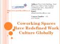 Coworking Spaces Have Redefined Work Culture Globally | The Address PowerPoint PPT Presentation