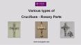 Beautiful Crucifixes - Lewis & Company Rosary Parts PowerPoint PPT Presentation