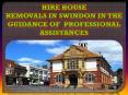 Hire House  Removals in Swindon in the guidance of  professional assistances PowerPoint PPT Presentation