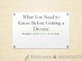 What You Need to Know Before Getting a Divorce PowerPoint PPT Presentation