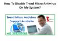 How To Disable Trend Micro Antivirus On My System? PowerPoint PPT Presentation