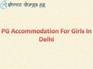 PG Accommodation For Girls In Delhi