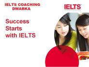 Ielts Coaching in dwarka