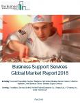 Business Support Services Global Market Report 2018 PowerPoint PPT Presentation
