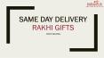 Buy and Send Rakhi Gifts with Same Day Delivery