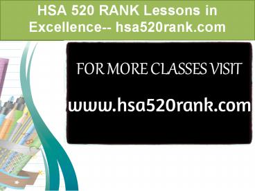 HSA 520 RANK Lessons in Excellence-- hsa520rank.com