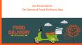 Go-Food Clone: On Demand Food Delivery App PowerPoint PPT Presentation