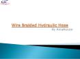 Wire Braided Hydraulic Hose PowerPoint PPT Presentation