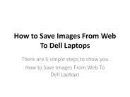 How to Save Images From Web To Dell laptops