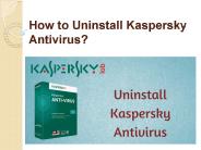 How to Uninstall Kaspersky Antivirus?