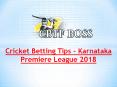 Cricket Betting Tips - Karnataka Premiere League 2018 PowerPoint PPT Presentation