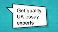 Get quality UK essay experts PowerPoint PPT Presentation