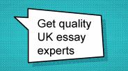 Get quality UK essay experts