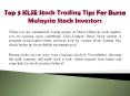 Top 3 KLSE Stock Trading Tips For Bursa Malaysia Stock Investors