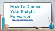How To Choose Your Freight Forwarder