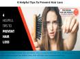 4 Helpful Tips To Prevent Hair Loss PowerPoint PPT Presentation