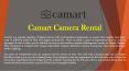 Hire Film Equipments by Camart Camera Rental PowerPoint PPT Presentation