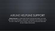 Airline helpline