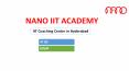 IIT Coaching in Hyderabad - Nano IIT Academy PowerPoint PPT Presentation