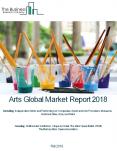 Arts Global Market Report 2018 PowerPoint PPT Presentation