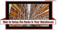 Way to Setup the Racks in your Warehouse PowerPoint PPT Presentation