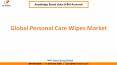 Personal Care Wipes Market Size to reach $24.4 billion by 2024 PowerPoint PPT Presentation
