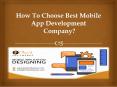 How to Choose Best Mobile App Development Company PowerPoint PPT Presentation